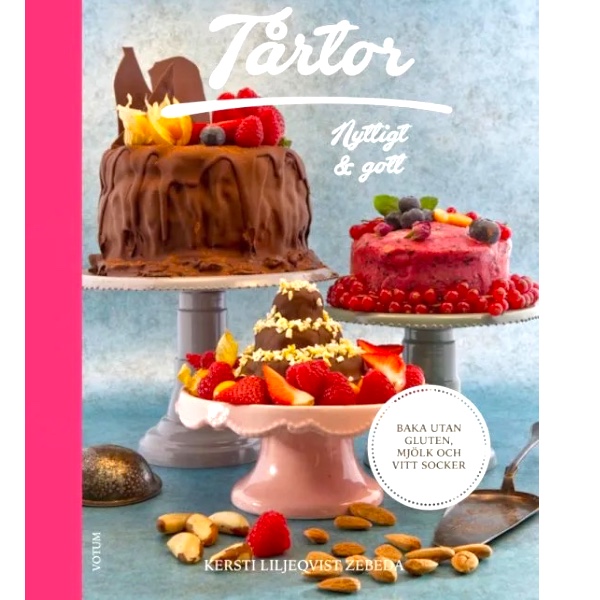 Bok Tårtor Nyttigt & Gott
